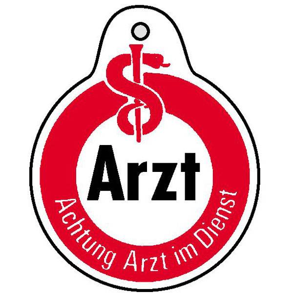 Hinweisschild, Achtung Arzt im Dienst, inkl. Saugnapf, d = 9,0 cm, Höhe: 11,4 cm
