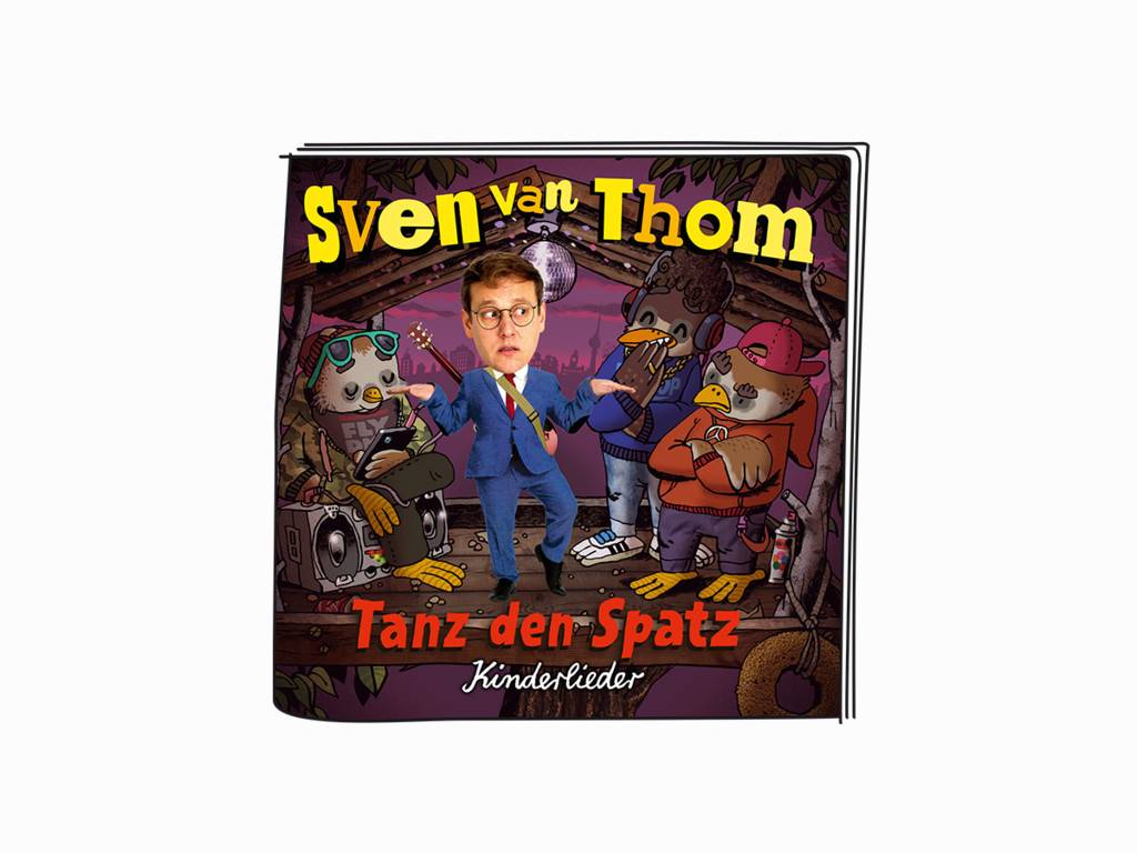Tonies Sven von Thom - Tanz den Spatz