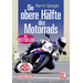 Motorbuch Verlag Die obere Hälfte des Motorrads 978-3-613-03386-3