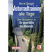 Motorbuch Verlag Motorradtraining alle Tage - Das Übungsbuch zu Die obere Hälfte des Motorrads 978-3-613-03477-8