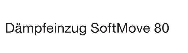 Hawa Dämpfeinzug SoftMove 80