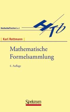 Mathematische Formelsammlung | Spektrum Akademischer Verlag | Karl Rottmann