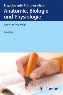 Anatomie, Biologie und Physiologie | Thieme | Jürgen Zervos-Kopp
