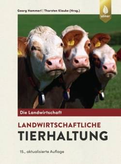 Landwirtschaftliche Tierhaltung | Verlag Eugen Ulmer | Georg Hammerl; Thorsten Klauke