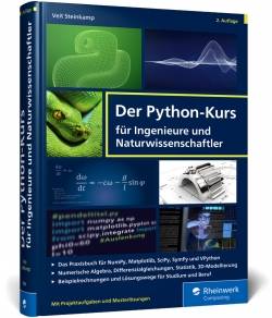 Rheinwerk | Der Python-Kurs für Ingenieure und Naturwissenschaftler | Veit Steinkamp