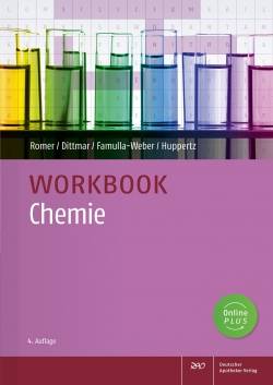 Deutscher Apotheker Verlag | Workbook Chemie | Marion Romer; Silke Dittmar; Dorothee Famulla-Weber; Claudia Huppertz