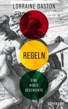 Suhrkamp | Regeln | Lorraine Daston; Michael Bischoff