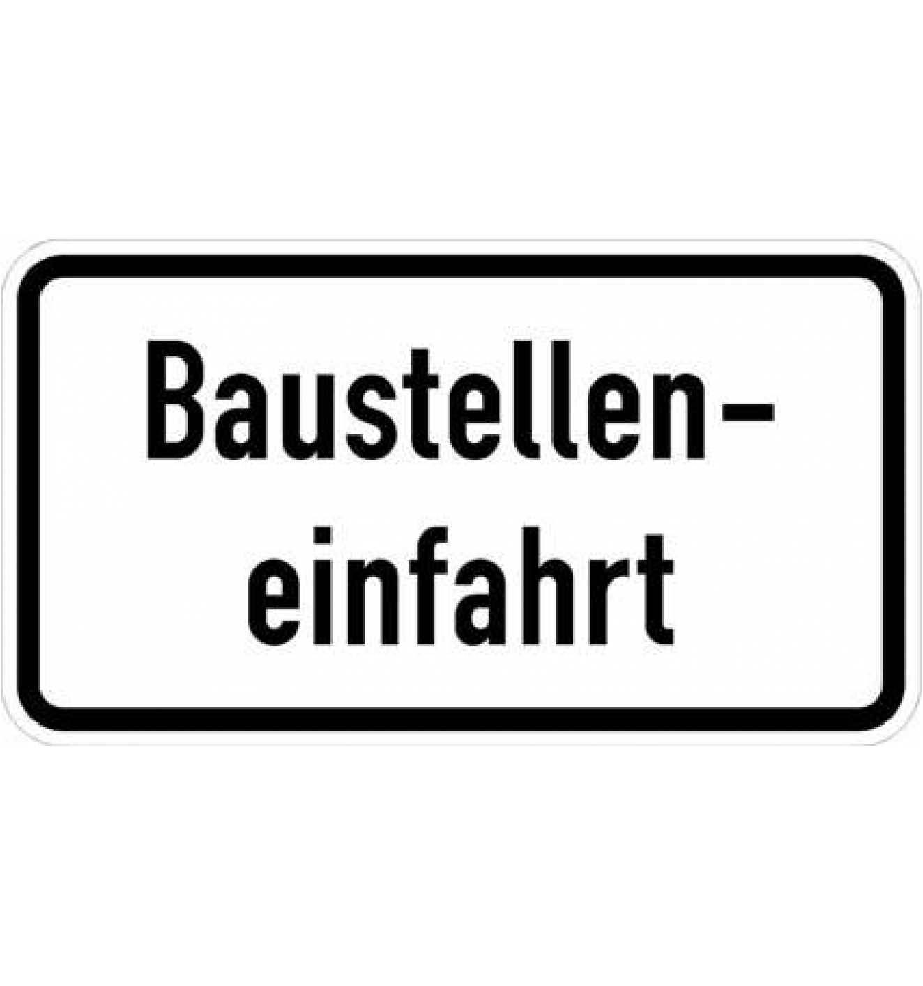 Warn- und Hinweisschild 28, 600x330 mm, Baustelleneinfahrt, RAL-Gütezeichen Folie RA1