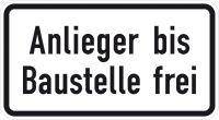 ZZ.1028-32, 330x600mm Anlieger bis Baust. frei RAL-Gütezeichen Folie RA1