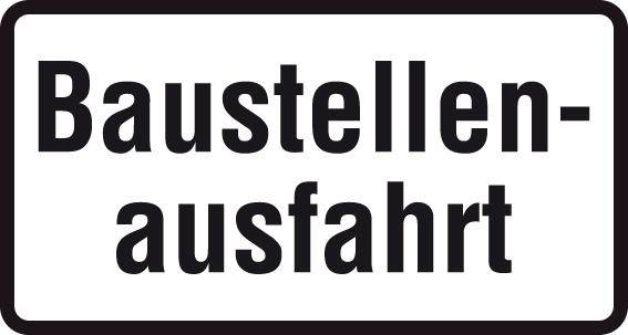 ZZ.1007-33, 231x420mm Baustellenausfahrt RAL-Gütezeichen Folie RA1