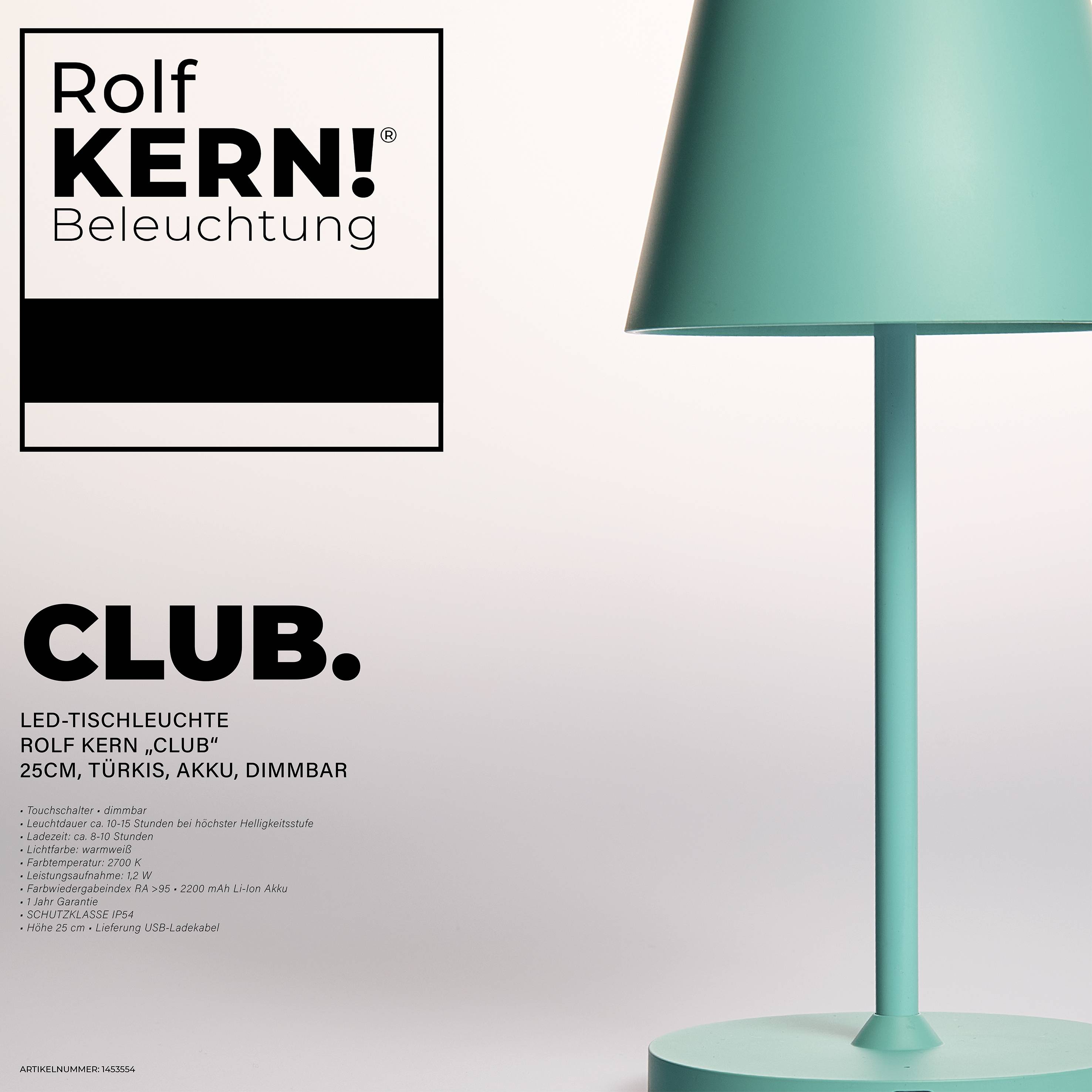 LED-Tischleuchte ROLF KERN „Club“ 25cm, Türkis, Akku, dimmbar
