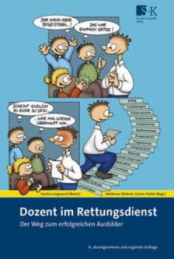 Stumpf + Kossendey | Dozent im Rettungsdienst | Günter Dobler, Waldemar Birkholz, Sascha Langewand, Astrid Birkholz,