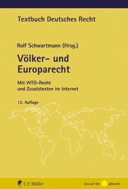C.F. Müller | Völker- und Europarecht | Rolf Schwartmann