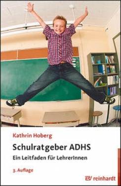 Ernst Reinhardt Verlag | Schulratgeber ADHS | Kathrin Hoberg