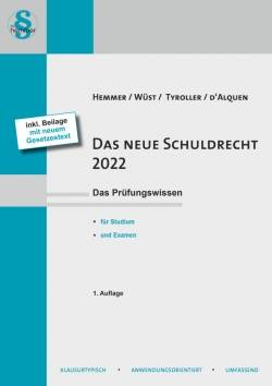 Hemmer-Wüst | Das neue Schuldrecht 2022 | Karl-Edmund Hemmer; Achim Wüst; Michael Tyroller; Clemens dAlquen