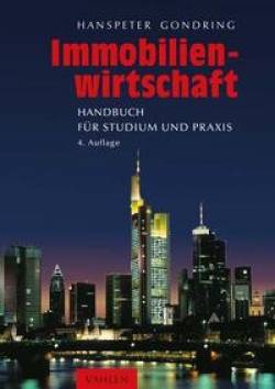 Vahlen, Franz | Immobilienwirtschaft | Hanspeter Gondring; Anjulie Timur