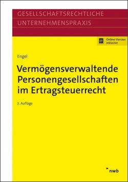 NWB Verlag | Vermögensverwaltende Personengesellschaften im Ertragsteuerrecht | Michaela Engel