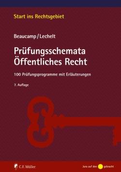 C.F. Müller | Prüfungsschemata Öffentliches Recht | Guy Beaucamp; Rainer Lechelt