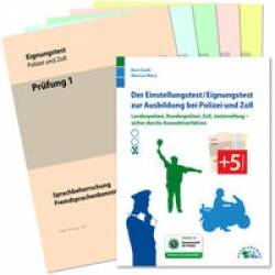 Ausbildungspark Verlag | Der Einstellungstest / Eignungstest zur Ausbildung bei Polizei und Zoll | Kurt Guth; Marcus