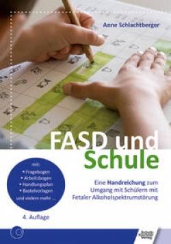 Schulz-Kirchner | FASD und Schule | Anne Schlachtberger