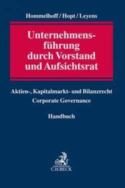 C.H.Beck | Unternehmensführung durch Vorstand und Aufsichtsrat | Peter Hommelhoff, Anne dArcy, Klaus J. Hopt,