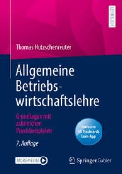 Springer Fachmedien Wiesbaden GmbH | Allgemeine Betriebswirtschaftslehre | Thomas Hutzschenreuter