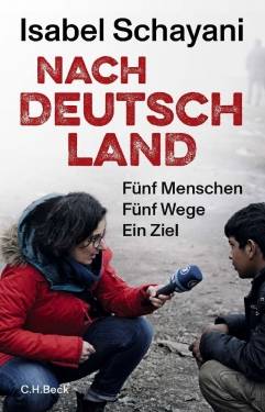C.H.Beck | Nach Deutschland | Isabel Schayani