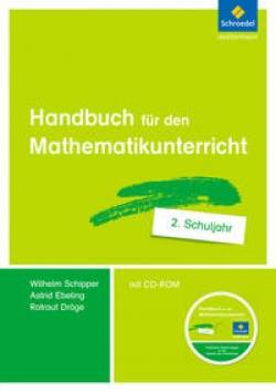 Schroedel | Handbuch für den Mathematikunterricht an Grundschulen | Rotraud Dröge; Astrid Ebeling; Wilhelm Schipper