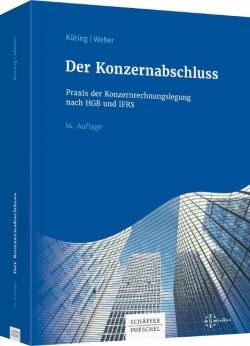 Schäffer-Poeschel | Der Konzernabschluss | Michael Dusemond; Peter Küting; Johannes Wirth