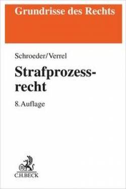 C.H.Beck | Strafprozessrecht | Friedrich-Christian Schroeder; Torsten Verrel