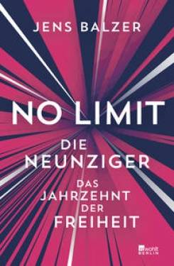 Rowohlt Berlin | No Limit | Jens Balzer