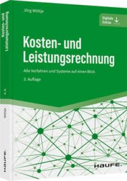 Haufe | Kosten- und Leistungsrechnung | Jörg Wöltje
