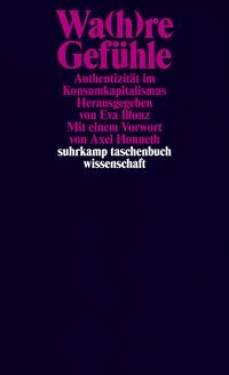 Suhrkamp | Wa(h)re Gefühle | Eva Illouz; Michael Adrian