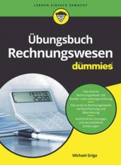 Wiley-VCH | Übungsbuch Rechnungswesen für Dummies | Michael Griga