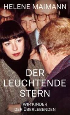 Zsolnay, Paul | Der leuchtende Stern | Helene Maimann