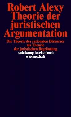 Suhrkamp | Theorie der juristischen Argumentation | Robert Alexy