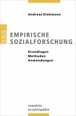 ROWOHLT Taschenbuch | Empirische Sozialforschung | Andreas Diekmann