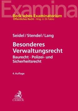 C.H.Beck | Besonderes Verwaltungsrecht | Achim Seidel; Robert Stendel; Rudi Lang; Ekkehart Reimer; Markus Möstl