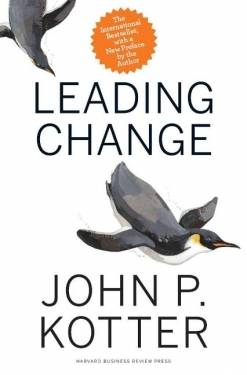 Ingram Publisher Services; Two Rivers Distribution | Leading Change | Kotter, John P.