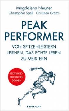 Murmann Publishers | Peak Performer | Magdalena Neuner; Christopher Spall; Christian Grams