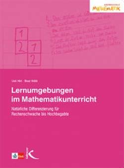 Kallmeyer | Lernumgebungen im Mathematikunterricht | Ueli Hirt; Beat Wälti