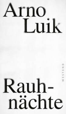 Westend | Rauhnächte | Arno Luik