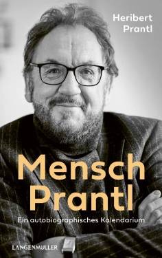 Langen-Müller | Mensch Prantl | Heribert Prantl