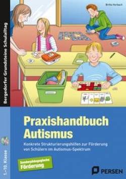 Persen Verlag in der AAP Lehrerwelt GmbH | Praxishandbuch Autismus | Britta Horbach