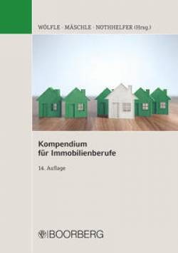 Richard Boorberg Verlag | Kompendium für Immobilienberufe | Marco Wölfle, Eva Mäschle, Erik Nothhelfer,