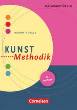 Cornelsen Pädagogik | Fachmethodik | Ingo Wirth; Tanya Berlinger-Odemer; Katharina Paech; Kai Helge Wirth