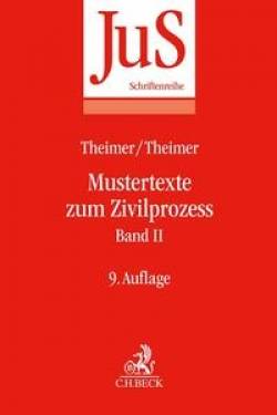 C.H.Beck | Mustertexte zum Zivilprozess Band II: Besondere Verfahren erster und zweiter Instanz,, Clemens Theimer,