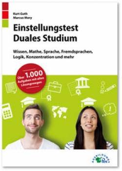 Ausbildungspark Verlag | Einstellungstest Duales Studium | Kurt Guth; Marcus Mery