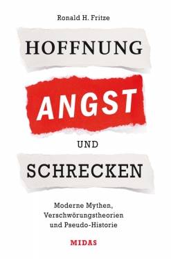 Midas Management | Hoffnung, Angst und Schrecken | Ronald H. Fritze