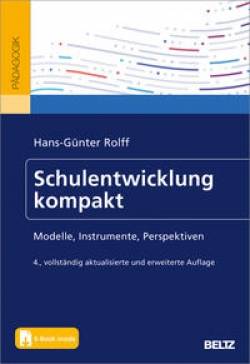 Julius Beltz GmbH & Co. KG | Schulentwicklung kompakt | Hans-Günter Rolff